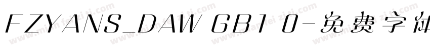FZYANS_DAW GB1 0字体转换